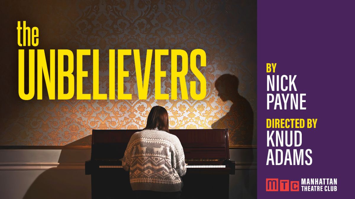 Lauren Ambrose and Tom Riley to Lead Manhattan Theatre Club Premiere of "The Unbelievers"